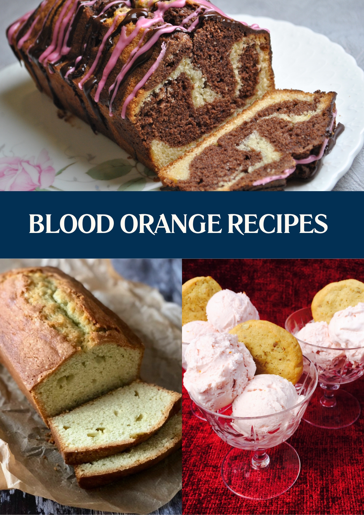 A selection of delicious blood orange recipes perfect for entertaining, from sweet cakes to refreshing ice cream and more.