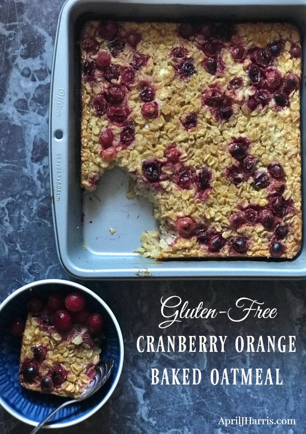 My warmly spiced Gluten Free Cranberry Orange Baked Oatmeal makes the perfect healthier holiday breakfast. 