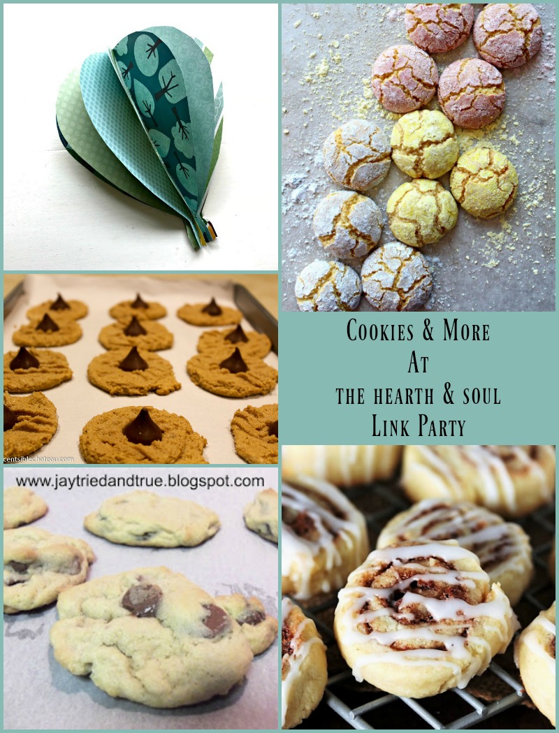 Cookies and More at The Hearth and Soul Link Party where you are welcome to share blog posts about anything that feeds the soul