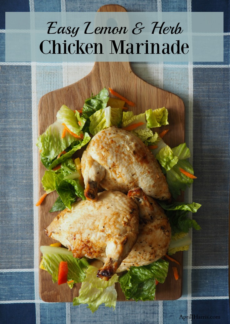 Easy Lemon and Herb Chicken Marinade perfect for barbecues or roasting