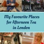 Favourite places for afternoon tea in London banner images including photos of hotels and April J Harris having tea
