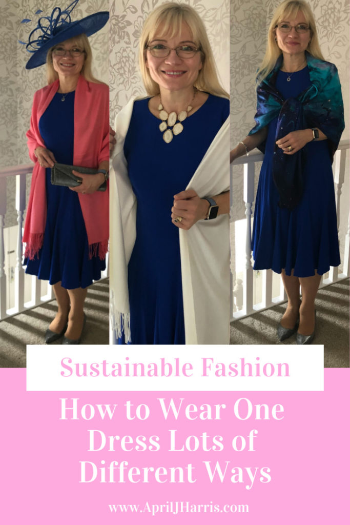 Sustainable Fashion - How to Wear One Dress Different Ways - April J Harris