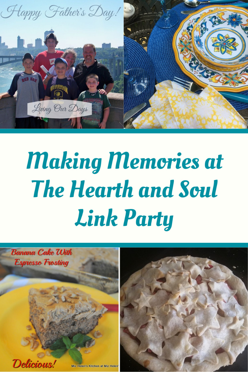 Making Memories at The Hearth and Soul Link Party