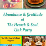 Featured abundance and growth blog posts at The Hearth and Soul Link Party