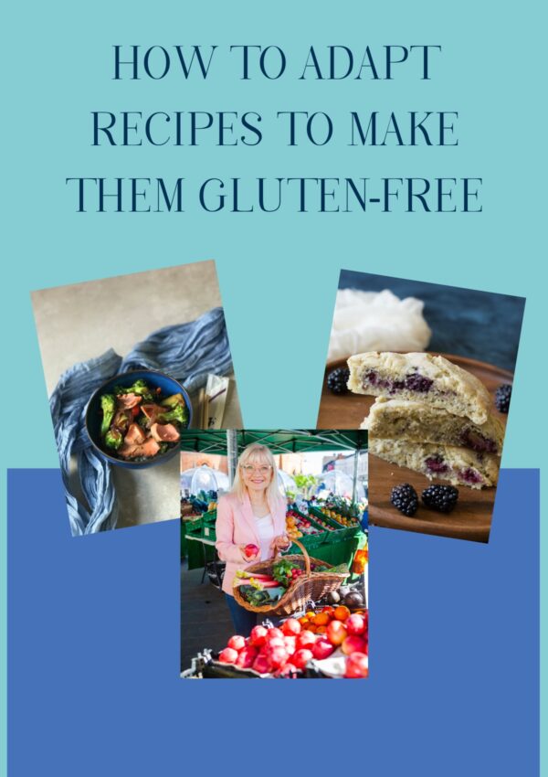 How To Adapt Recipes To Make Them Gluten Free Header image