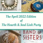 Featured Post thumbnails - April Edition of the Hearth and Soul Link Party